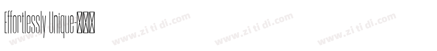 Effortlessly Unique字体转换